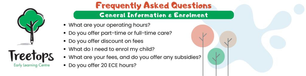 Frequently Asked Questions About Childcare Centres In Botany and Pukekohe - General Information